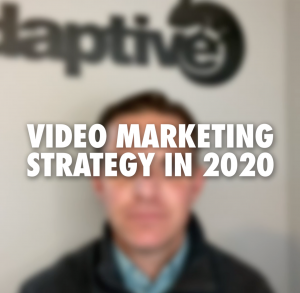 Video Marketing in 2020